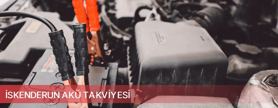 İskenderun İlçemi Akü Takviyesi