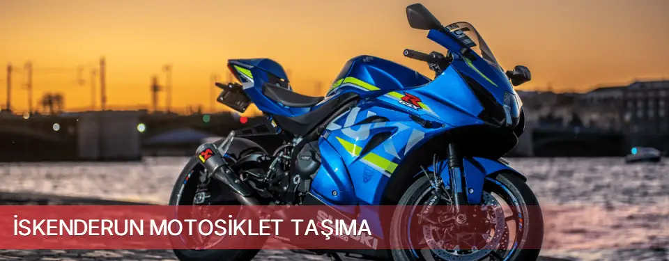 İskenderun İlçemi Motosiklet Taşıma